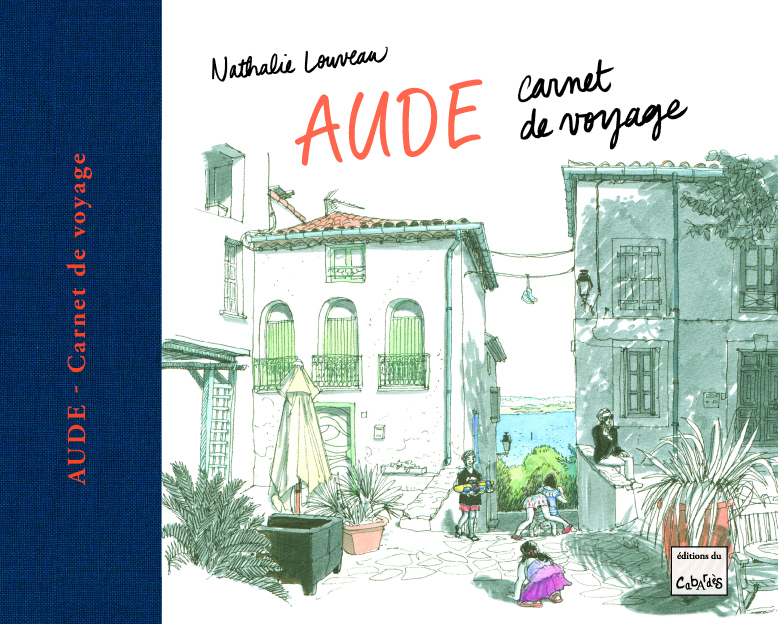 Carnet de Voyage - Aude