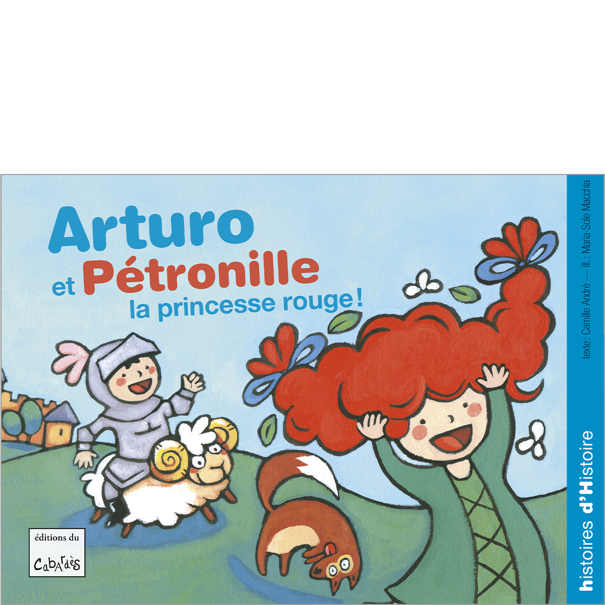Arturo et Pétronille, la princesse rouge