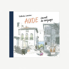 Carnet de Voyage - Aude