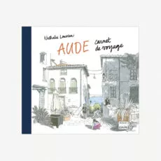Carnet de Voyage - Aude