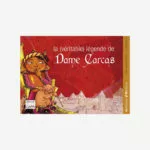 La (véritable) légende de Dame Carcas