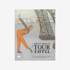 Le dépoussiéreur de Tour Eiffel