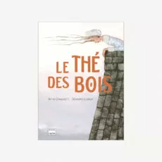 Le thé des bois