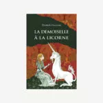 La demoiselle à la licorne